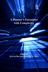 Title: A Planner's Encounter with Complexity, Author: Elisabete A. Silva