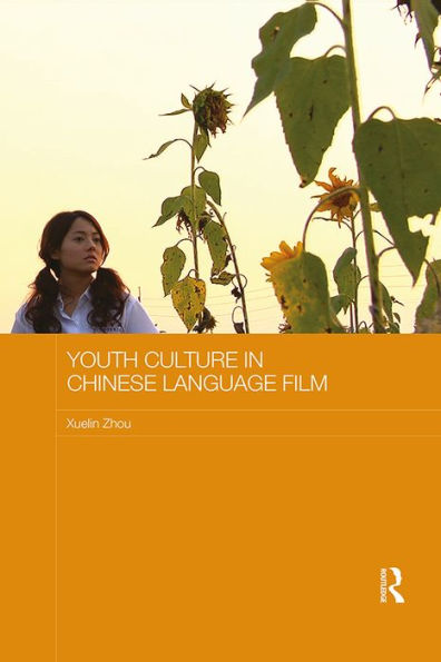 Youth Culture in Chinese Language Film