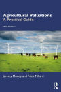 Agricultural Valuations: A Practical Guide