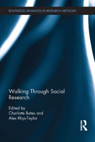 Title: Walking Through Social Research, Author: Charlotte Bates