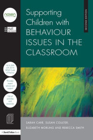 Title: Supporting Children with Behaviour Issues in the Classroom, Author: Hull City Council