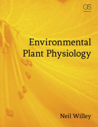 Title: Environmental Plant Physiology, Author: Neil Willey