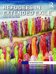 Title: Refugees in Extended Exile: Living on the Edge, Author: Jennifer Hyndman