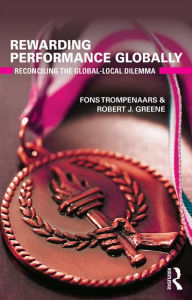 Title: Rewarding Performance Globally: Reconciling the Global-Local Dilemma, Author: Fons Trompenaars