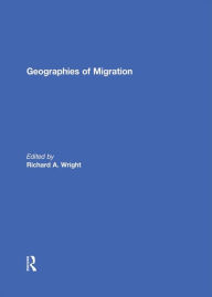 Title: Geographies of Migration, Author: Richard Wright