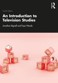 Title: An Introduction to Television Studies, Author: Jonathan Bignell