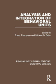 Title: Analysis and Integration of Behavioral Units, Author: Michael D. Zeiler