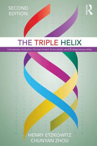 Title: The Triple Helix: University-Industry-Government Innovation and Entrepreneurship, Author: Henry Etzkowitz