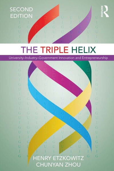 The Triple Helix: University-Industry-Government Innovation and Entrepreneurship