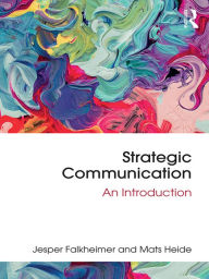 Pdf file download free ebook Strategic Communication: An Introduction 