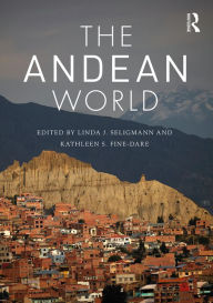 Title: The Andean World, Author: Linda J. Seligmann