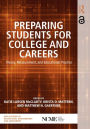 Preparing Students for College and Careers: Theory, Measurement, and Educational Practice