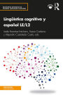 Lingüística cognitiva y español LE/L2