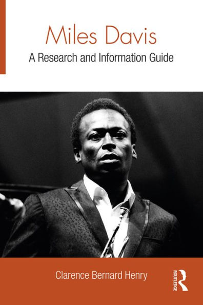 Miles Davis: A Research and Information Guide