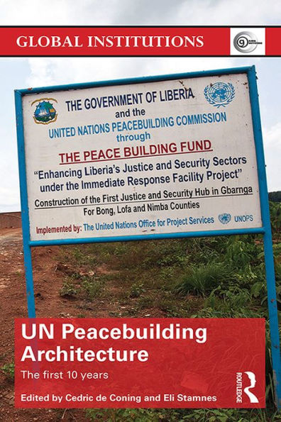UN Peacebuilding Architecture: The First 10 Years