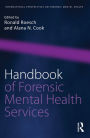 Handbook of Forensic Mental Health Services