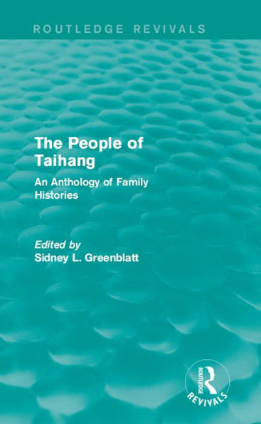 The People of Taihang: An Anthology of Family Histories