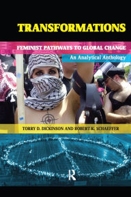 Title: Transformations: Feminist Pathways to Global Change, Author: Torry D. Dickinson