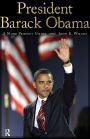 President Barack Obama: A More Perfect Union