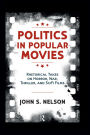 Politics in Popular Movies: Rhetorical Takes on Horror, War, Thriller, and Sci-Fi Films