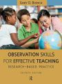 Observation Skills for Effective Teaching: Research-Based Practice