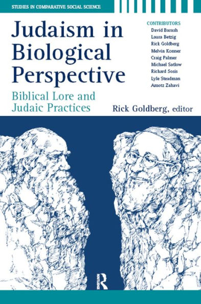 Judaism in Biological Perspective: Biblical Lore and Judaic Practices