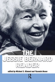 Title: Jessie Bernard Reader, Author: Jessie Bernard