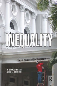 Title: Inequality: Social Class and Its Consequences, Author: D. Stanley Eitzen