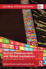 Human Development and Global Institutions: Evolution, Impact, Reform