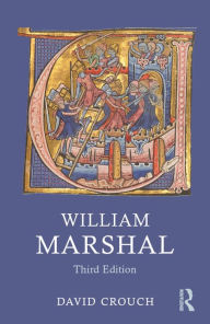 Title: William Marshal, Author: David Crouch