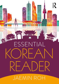 Title: Essential Korean Reader, Author: Jaemin Roh