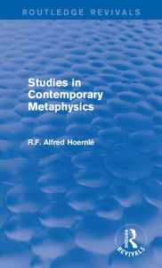 Title: Studies in Contemporary Metaphysics, Author: R.F. Alfred Hoernlé