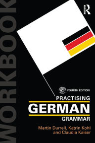 Title: Practising German Grammar, Author: Martin Durrell
