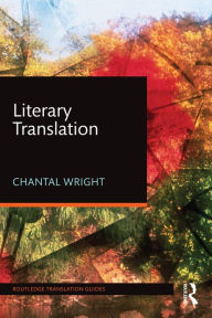 Title: Literary Translation, Author: Chantal Wright