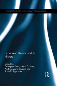 Title: Economic Theory and its History, Author: Giuseppe Freni