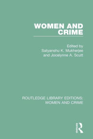 Title: Women and Crime, Author: S. K. Mukherjee