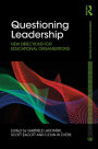 Questioning Leadership: New directions for educational organisations