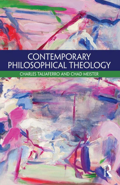 Contemporary Philosophical Theology