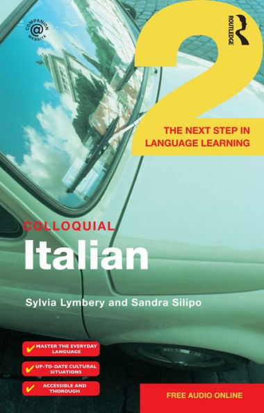 Colloquial Italian 2: The Next Step in Language Learning