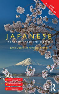 Title: Colloquial Japanese: The Complete Course for Beginners, Author: Junko Ogawa
