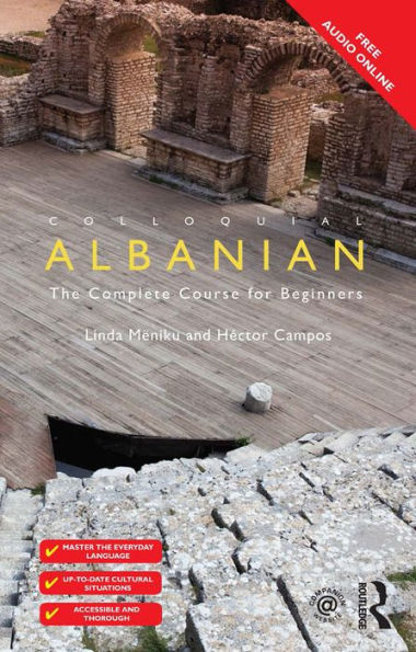 Colloquial Albanian: The Complete Course for Beginners