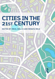 Title: Cities in the 21st Century, Author: Oriol Nel-lo