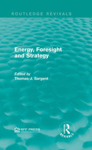Title: Energy, Foresight and Strategy, Author: Thomas J. Sargent