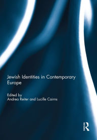 Title: Jewish Identities in Contemporary Europe, Author: Andrea Reiter