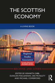 Title: The Scottish Economy: A Living Book, Author: Kenneth Gibb