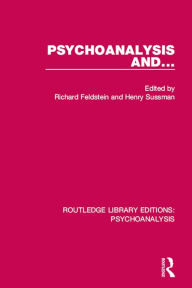 Title: Psychoanalysis and ..., Author: Richard Feldstein