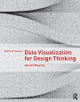 Data Visualization for Design Thinking: Applied Mapping