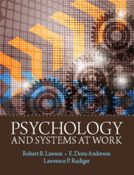 Title: Psychology and Systems at Work, Author: Robert B. Lawson
