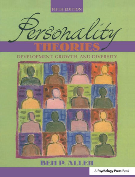 Personality Theories: Development, Growth, and Diversity