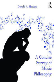 Title: A Concise Survey of Music Philosophy, Author: Donald A. Hodges